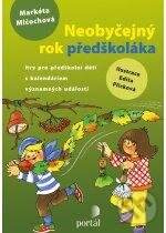 Kniha: Neobyčejný rok předškoláka (Markéta Mlčochová). Portál, 2012 Kniha: Neobyčejný rok předškoláka (Markéta Mlčochová). Portál, 2012