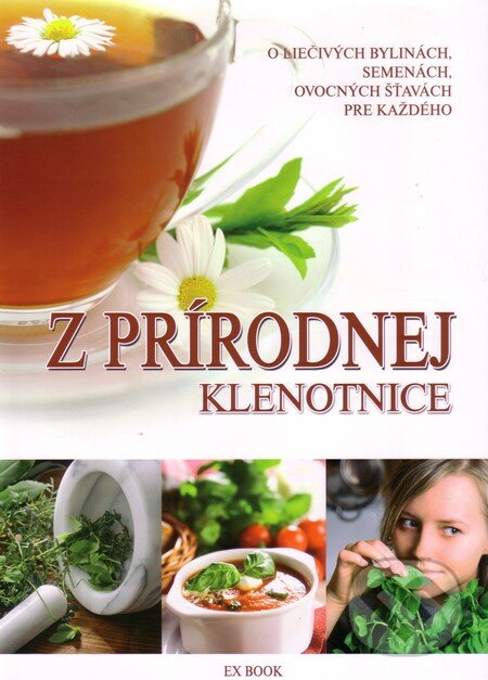 Kniha: Z prírodnej klenotnice (Éva Kissné Dogossyová). EX book, 2012 Kniha: Z prírodnej klenotnice (Éva Kissné Dogossyová). EX book, 2012