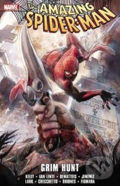 Kniha: Amazing Spider-Man: Grim Hunt (Joe Kelly a kolektív). Marvel, 2011 Kniha: Amazing Spider-Man: Grim Hunt (Joe Kelly a kolektív). Marvel, 2011