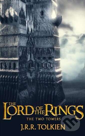 Kniha: The Two Towers (J.R.R. Tolkien). HarperCollins, 2012 Kniha: The Two Towers (J.R.R. Tolkien). HarperCollins, 2012