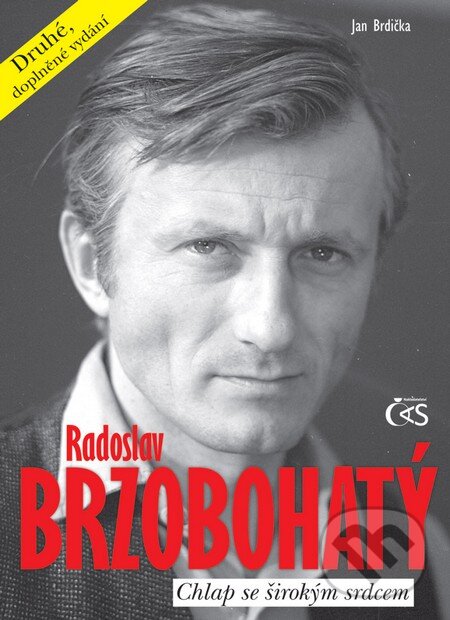 Kniha: Radoslav Brzobohatý (Jan Brdička). Čas, 2012 Kniha: Radoslav Brzobohatý (Jan Brdička). Čas, 2012
