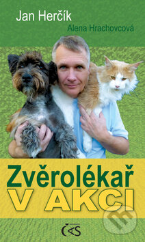 Kniha: Zvěrolékař v akci (Alena Hrachovcová a Jan Herčík). Čas, 2012 Kniha: Zvěrolékař v akci (Alena Hrachovcová a Jan Herčík). Čas, 2012