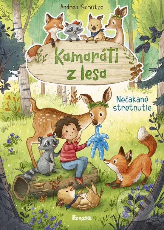 Kniha: Kamaráti z lesa 1: Nečakané stretnutie (Andrea Schütze). Stonožka, 2022 Kniha: Kamaráti z lesa 1: Nečakané stretnutie (Andrea Schütze). Stonožka, 2022