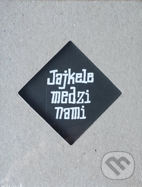 Kniha: Jajkele medzi nami (Tomáš Janovic). Petrus, 2021 Kniha: Jajkele medzi nami (Tomáš Janovic). Petrus, 2021