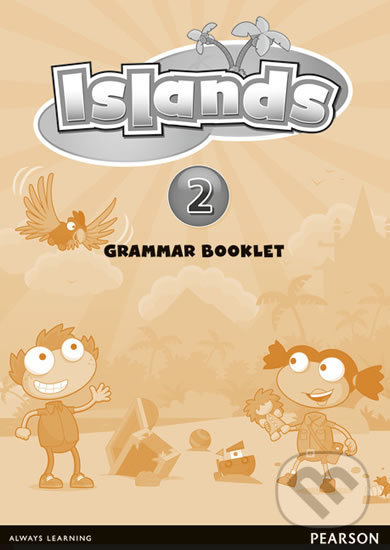 Kniha: Islands 2 - Grammar Booklet (Kerry Powell). Pearson, 2012 Kniha: Islands 2 - Grammar Booklet (Kerry Powell). Pearson, 2012