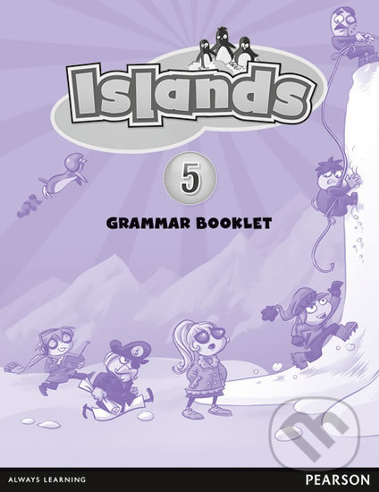 Kniha: Islands 5 - Grammar Booklet (Kerry Powell). Pearson, 2012 Kniha: Islands 5 - Grammar Booklet (Kerry Powell). Pearson, 2012