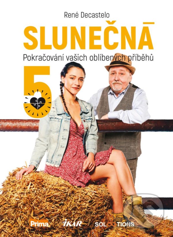 Kniha: Slunečná 5 (René Decastelo). Ikar CZ, 2022 Kniha: Slunečná 5 (René Decastelo). Ikar CZ, 2022