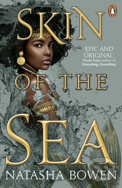 E-kniha: Skin of the Sea (Natasha Bowen). Penguin Books, 2021 E-kniha: Skin of the Sea (Natasha Bowen). Penguin Books, 2021