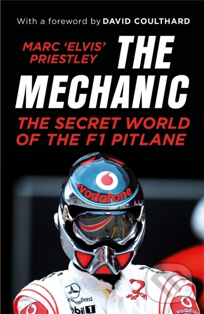 E-kniha: The Mechanic (Marc 'Elvis' Priestley). Random House, 2017 E-kniha: The Mechanic (Marc 'Elvis' Priestley). Random House, 2017