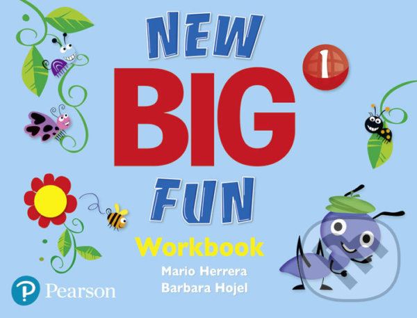Kniha: New Big Fun 1 - Workbook and Workbook Audio CD pack (Barbara Hojel a Mario Herrera). Pearson, 2019 Kniha: New Big Fun 1 - Workbook and Workbook Audio CD pack (Barbara Hojel a Mario Herrera). Pearson, 2019