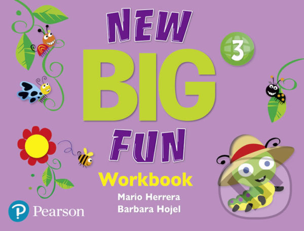 Kniha: New Big Fun 3 - Workbook and Workbook Audio CD pack (Barbara Hojel a Mario Herrera). Pearson, 2019 Kniha: New Big Fun 3 - Workbook and Workbook Audio CD pack (Barbara Hojel a Mario Herrera). Pearson, 2019