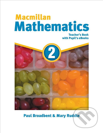 Kniha: Macmillan Mathematics 2 (Paul Broadbent). MacMillan, 2016 Kniha: Macmillan Mathematics 2 (Paul Broadbent). MacMillan, 2016