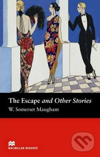 Kniha: Macmillan Readers Elementary: Escape and Other Stories (Somerset William Maugham). MacMillan Kniha: Macmillan Readers Elementary: Escape and Other Stories (Somerset William Maugham). MacMillan