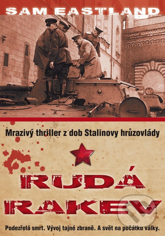Kniha: Rudá rakev (Sam Eastland). XYZ, 2012 Kniha: Rudá rakev (Sam Eastland). XYZ, 2012