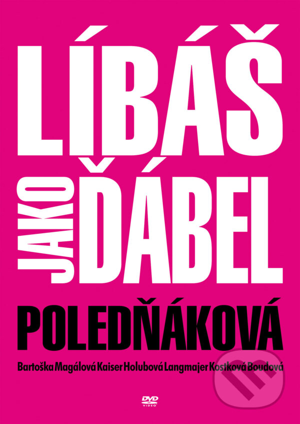 Film: Líbáš jako ďábel (Marie Poledňáková) (DVD). Bonton Film, 2012 Film: Líbáš jako ďábel (Marie Poledňáková) (DVD). Bonton Film, 2012