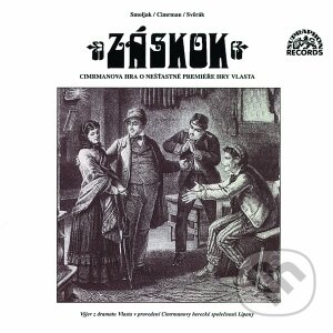 Audiokniha: Záskok (Ladislav Smoljak a Jára Cimrman a Zdeněk Svěrák). Supraphon, 1995 Audiokniha: Záskok (Ladislav Smoljak a Jára Cimrman a Zdeněk Svěrák). Supraphon, 1995