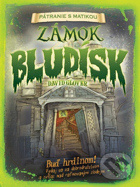 Kniha: Zámok bludísk (David Glover). Slovart, 2012 Kniha: Zámok bludísk (David Glover). Slovart, 2012