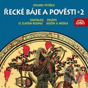 Audiokniha: Řecké báje a pověsti 2 (Eduard Petiška). Supraphon, 2006 Audiokniha: Řecké báje a pověsti 2 (Eduard Petiška). Supraphon, 2006