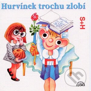 Audiokniha: Hurvínek trochu zlobí (Miloš Kirschner a Vladimír Straka). Supraphon, 1996 Audiokniha: Hurvínek trochu zlobí (Miloš Kirschner a Vladimír Straka). Supraphon, 1996