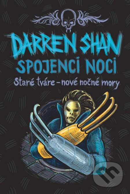 Kniha: Spojenci noci - Sága Darrena Shana 8 (Darren Shan). Slovart, 2012 Kniha: Spojenci noci - Sága Darrena Shana 8 (Darren Shan). Slovart, 2012