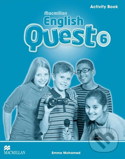 Kniha: Macmillan English Quest 6: Activity Book (Emma Mohamed). MacMillan, 2013 Kniha: Macmillan English Quest 6: Activity Book (Emma Mohamed). MacMillan, 2013
