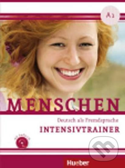 Kniha: Menschen A1: Intensivtrainer mit Audio-CD (Birthe Scheffler). Max Hueber Verlag, 2016 Kniha: Menschen A1: Intensivtrainer mit Audio-CD (Birthe Scheffler). Max Hueber Verlag, 2016