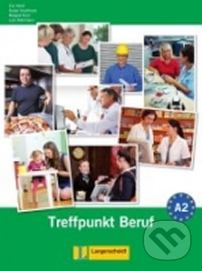 Kniha: Berliner Platz 2 Neu (A2) – Treffpunkt Beruf + CD (Klett). Klett, 2017 Kniha: Berliner Platz 2 Neu (A2) – Treffpunkt Beruf + CD (Klett). Klett, 2017