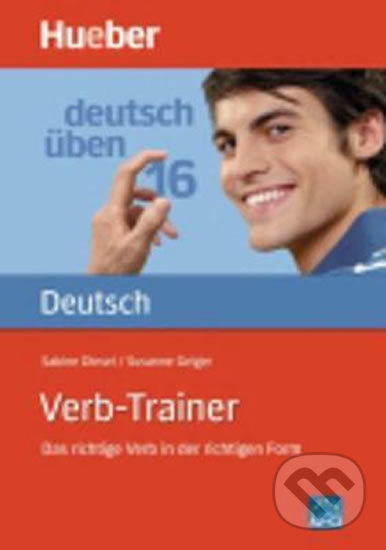 Kniha: Deutsch üben: Verb-Trainer (Susanne Geiger a Sabine Dinsel). Max Hueber Verlag, 2015 Kniha: Deutsch üben: Verb-Trainer (Susanne Geiger a Sabine Dinsel). Max Hueber Verlag, 2015