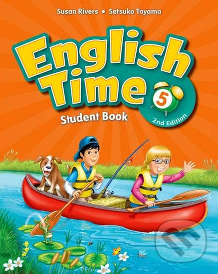 Kniha: English Time 5: Student´s Book (2nd) (Susan Rivers). Oxford University Press, 2011 Kniha: English Time 5: Student´s Book (2nd) (Susan Rivers). Oxford University Press, 2011