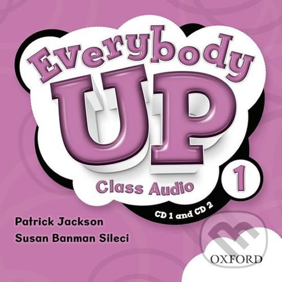 Audiokniha: Everybody Up 1: Class Audio CDs /2/ (Patrick Jackson). Oxford University Press, 2011 Audiokniha: Everybody Up 1: Class Audio CDs /2/ (Patrick Jackson). Oxford University Press, 2011
