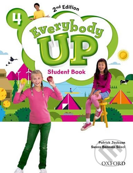 Kniha: Everybody Up 4: Student Book (2nd) (Patrick Jackson). Oxford University Press, 2016 Kniha: Everybody Up 4: Student Book (2nd) (Patrick Jackson). Oxford University Press, 2016