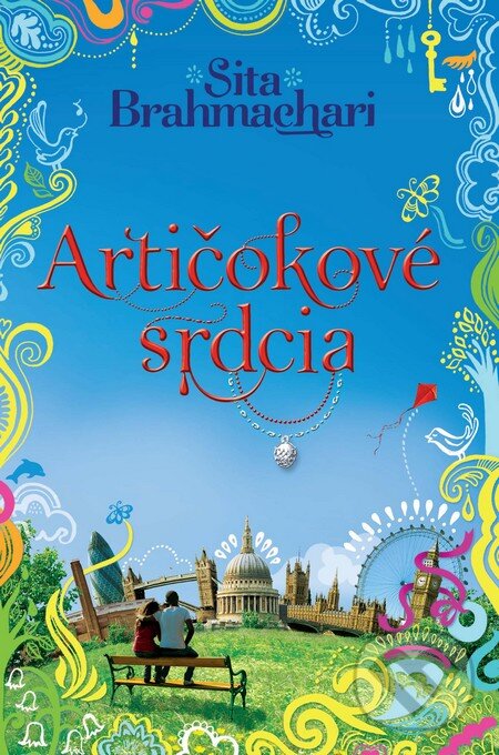 Kniha: Artičokové srdcia (Sita Brahmachari). Slovart, 2013 Kniha: Artičokové srdcia (Sita Brahmachari). Slovart, 2013