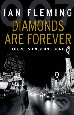 Kniha: Diamonds are Forever (Ian Fleming). Vintage, 2012 Kniha: Diamonds are Forever (Ian Fleming). Vintage, 2012