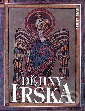 Kniha: Dějiny Irska (Nakladatelství Lidové noviny). Nakladatelství Lidové noviny, 2012 Kniha: Dějiny Irska (Nakladatelství Lidové noviny). Nakladatelství Lidové noviny, 2012