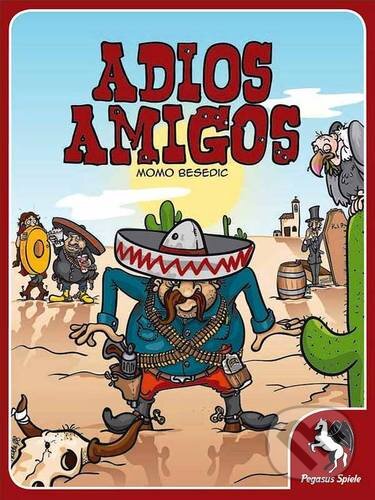 Společenská hra: Adios Amigos (Momo Besedic). Pegasus Spiele, 2009 Společenská hra: Adios Amigos (Momo Besedic). Pegasus Spiele, 2009