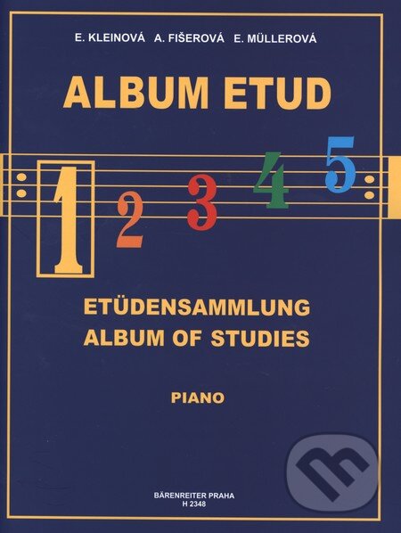 Kniha: Album etud 1 (Alena Fišerová, Eliška Kleinová a Eva Müllerová). Bärenreiter Praha, 2011 Kniha: Album etud 1 (Alena Fišerová, Eliška Kleinová a Eva Müllerová). Bärenreiter Praha, 2011