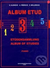 Kniha: Album etud 3 (Alena Fišerová, Eliška Kleinová a Eva Müllerová). Bärenreiter Praha, 2009 Kniha: Album etud 3 (Alena Fišerová, Eliška Kleinová a Eva Müllerová). Bärenreiter Praha, 2009