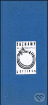 Kniha: Záznamy - Jottings (W.J. Stankiewicz). Atlantis, 1995 Kniha: Záznamy - Jottings (W.J. Stankiewicz). Atlantis, 1995