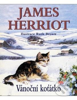 Kniha: Vánoční koťátko (James Herriot). Baronet, 2012 Kniha: Vánoční koťátko (James Herriot). Baronet, 2012