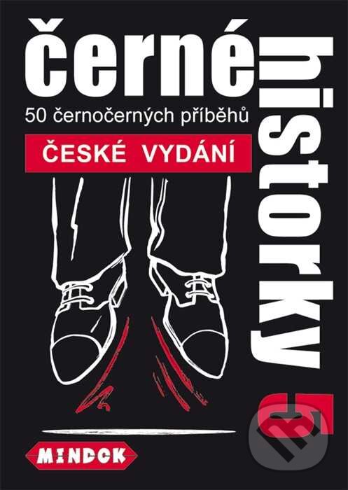 Spoločenská hra: Černé historky 5 (Holger Boesch). Mindok, 2011 Spoločenská hra: Černé historky 5 (Holger Boesch). Mindok, 2011