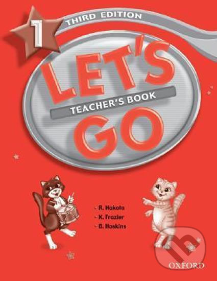 Kniha: Let´s Go 1: Teacher´s Book (3rd) (Ritsuko Nakata). Oxford University Press, 2007 Kniha: Let´s Go 1: Teacher´s Book (3rd) (Ritsuko Nakata). Oxford University Press, 2007