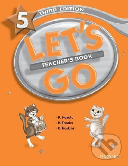 Kniha: Let´s Go 5: Teacher´s Book (3rd) (Ritsuko Nakata). Oxford University Press, 2007 Kniha: Let´s Go 5: Teacher´s Book (3rd) (Ritsuko Nakata). Oxford University Press, 2007