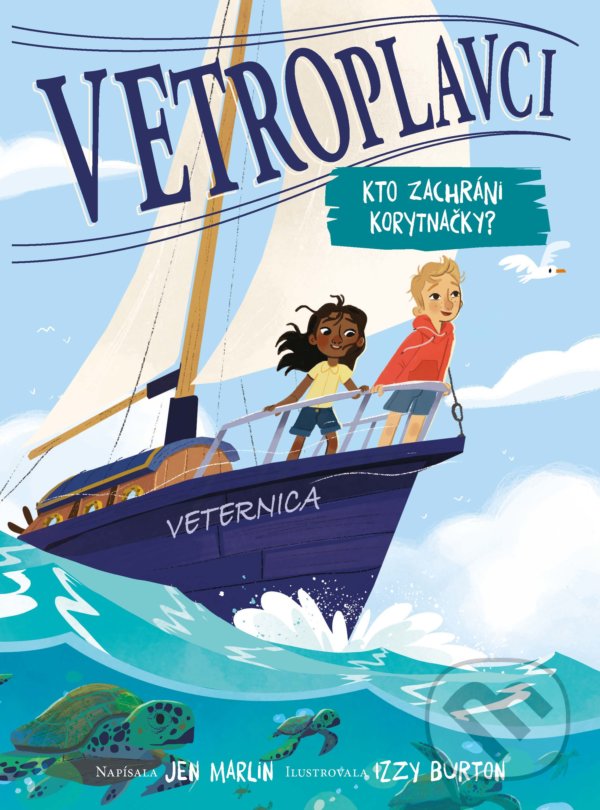 Kniha: Kto zachráni korytnačky? (Jen Marlin). Slovart, 2022 Kniha: Kto zachráni korytnačky? (Jen Marlin). Slovart, 2022