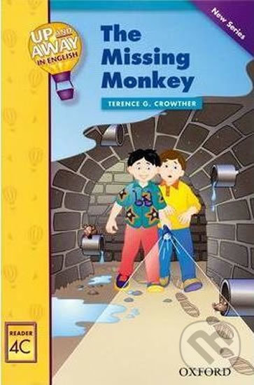 Kniha: Up and Away Readers 4: The Missing Monkey (Terence G. Crowther). Oxford University Press, 2005 Kniha: Up and Away Readers 4: The Missing Monkey (Terence G. Crowther). Oxford University Press, 2005