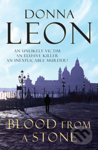 E-kniha: Blood From A Stone (Donna Leon). Random House, 2010 E-kniha: Blood From A Stone (Donna Leon). Random House, 2010