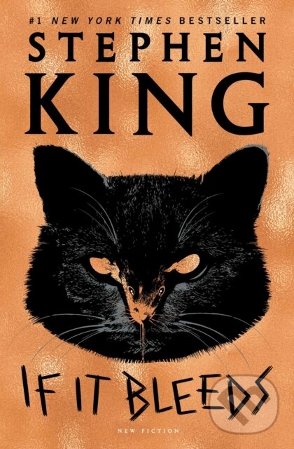 E-kniha: If It Bleeds (Stephen King). Scribner, 2020 E-kniha: If It Bleeds (Stephen King). Scribner, 2020