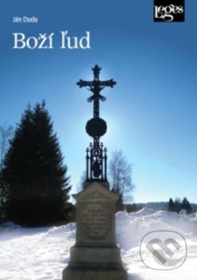 Kniha: Boží ľud (Jan Duda). Leges, 2022 Kniha: Boží ľud (Jan Duda). Leges, 2022