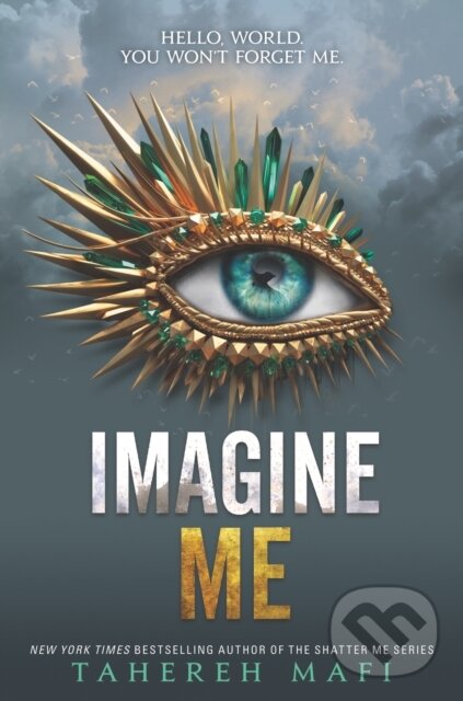 E-kniha: Imagine Me (Tahereh Mafi). HarperCollins, 2020 E-kniha: Imagine Me (Tahereh Mafi). HarperCollins, 2020