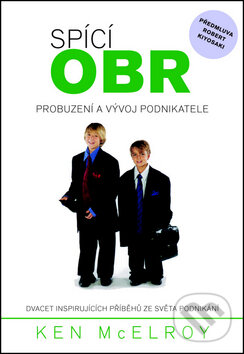 Kniha: Spící obr (Ken McElroy). Pragma, 2012 Kniha: Spící obr (Ken McElroy). Pragma, 2012