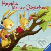 Kniha: Hoppla, kleiner Osterhase (Michael Schober). Ravensburger Kniha: Hoppla, kleiner Osterhase (Michael Schober). Ravensburger